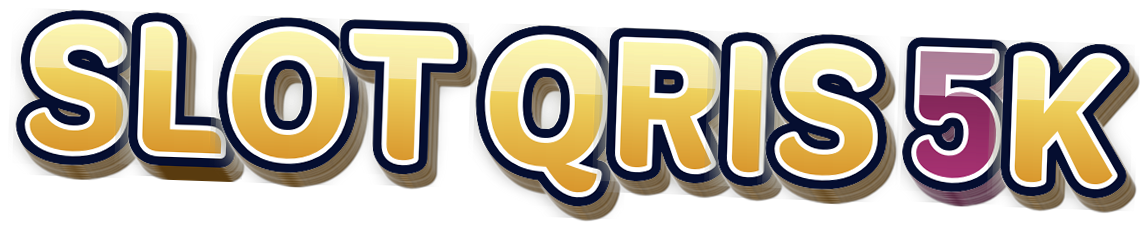 SLOT QRIS 5K
